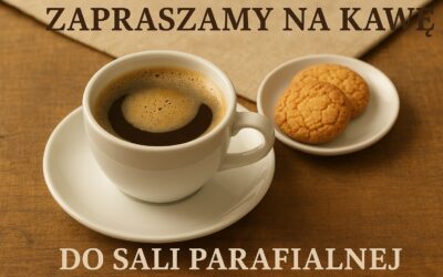 Kawa w sali, niedziela godz. 11.00